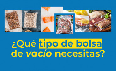 ¿Qué tipo de bolsa de vacío necesitas para envasar tus productos? ¿Qué tipo de bolsa de vacío necesitas para envasar tus productos?